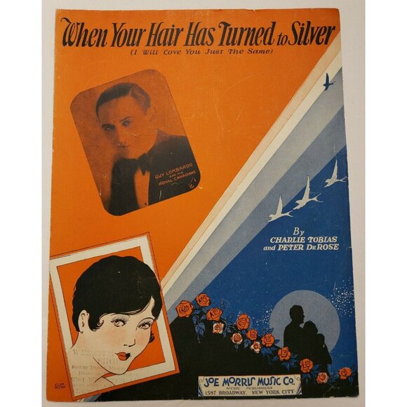 Sheet Music-"When Your Hair Has Turned to Silver" Guy Lombardo; DeRose1930 - Picture 1 of 4